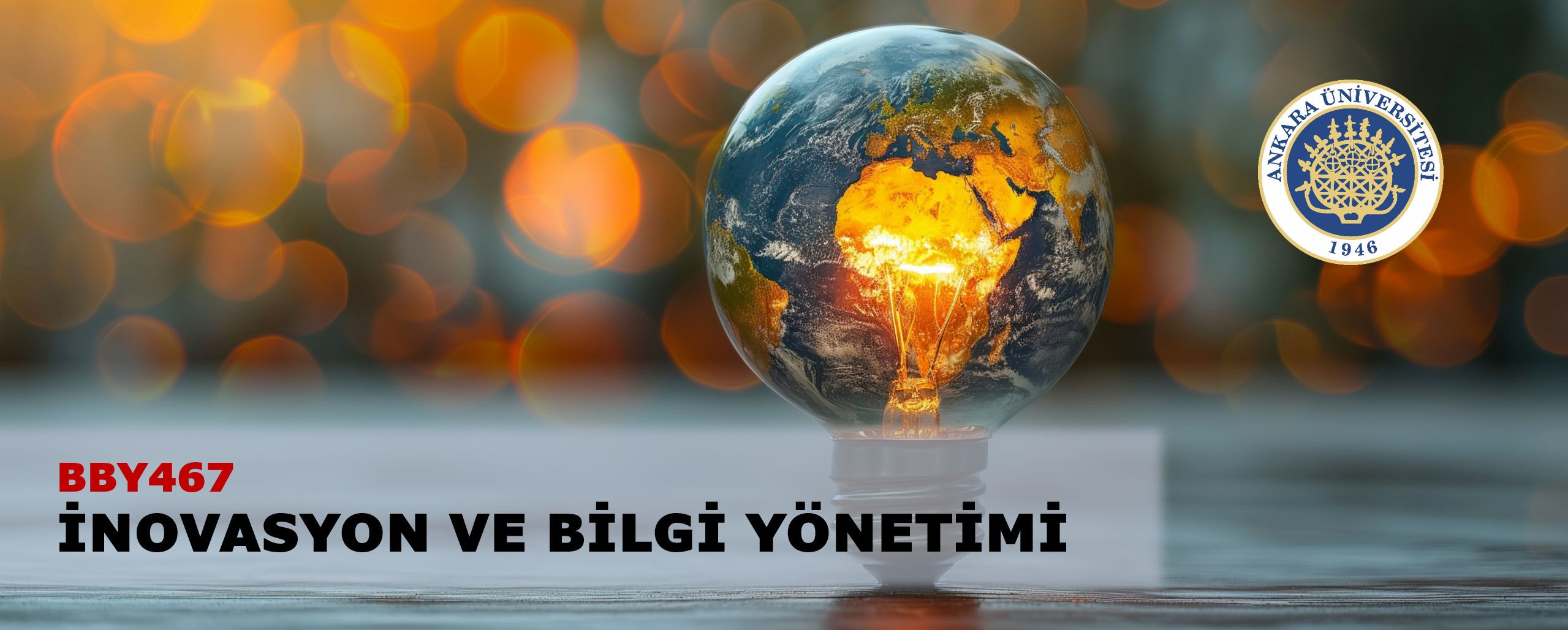 [71<span class="highlight">2</span><span class="highlight">2</span><span class="highlight">2</span>4](BBY467) İnovasyon Ve Bilgi Yönetimi [A]