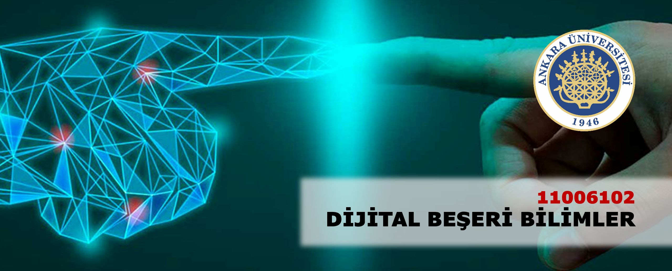 [71307<span class="highlight">2</span>](1100610<span class="highlight">2</span>) Dijital Beşeri Bilimler [A]